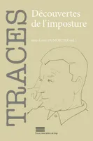 TRACES 27. DECOUVERTES DE L'IMPOSTURE