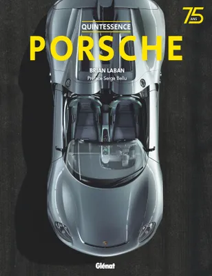 Quintessence Porsche, Quintessence Porsche