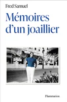 Mémoires d'un joaillier, MEMOIRES D'UN JOAILLIER