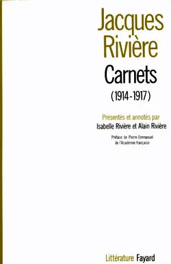 Carnets (Nouvelle édition), (1914-1917)