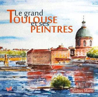 Le grand Toulouse et ses peintres