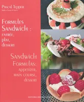 Formules sandwichs : entrée, plat, dessert - Édition français anglais, entrée, plat, dessert