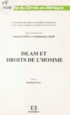 Islam et droits de l'homme, Actes de la rencontre, Paris, 28 avril 1989