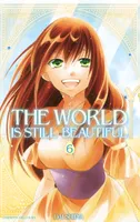 6, The World is still Beautiful T6