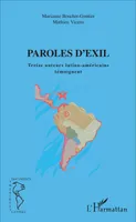Paroles d'exil, Treize auteurs latino-américains témoignent