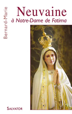 Neuvaine à Notre Dame de Fatima