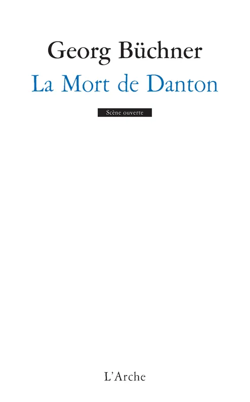 Livres Littérature et Essais littéraires Théâtre La Mort de Danton Georg Büchner