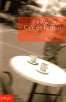 ITXOIDAZU CAFE DE PASSY-N