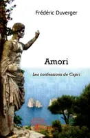 Amori, Les confessions de Capri