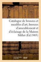 Catalogue de bronzes et meubles d'art, bronzes d'ameublement et d'éclairage, meubles