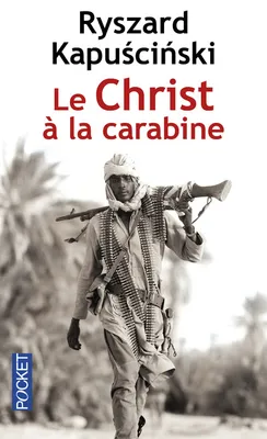 Le Christ à la carabine / récits
