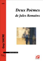 Deux poèmes de Jules Romains, Baryton et piano