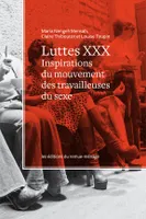 Luttes XXX, Inspirations du mouvement des travailleuses du sexe