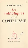 Les catholiques et le capitalisme