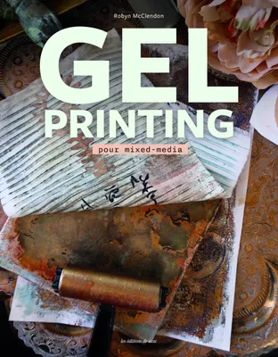 Gel printing pour mixed-média