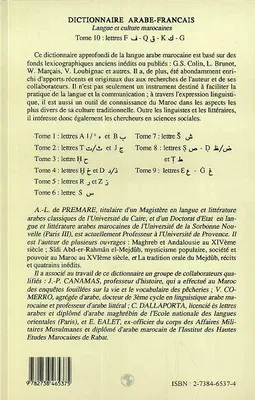 Dictionnaire arabe-français., Tome 10, F, Q. K., Dictionnaire Arabe-Français, Tome 10 - lettres F-Q-K-G - Langue et culture marocaines