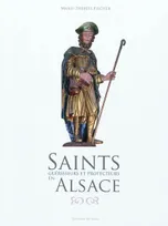 Saints guérisseurs et protecteurs en Alsace