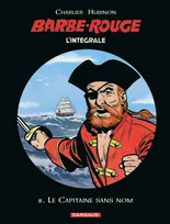 2, Barbe-Rouge - Intégrales - Tome 2 - Le Capitaine sans nom (N), l'intégrale