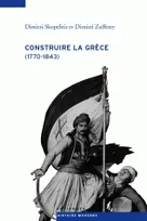 Construire la Grèce (1770-1843), 1770-1843