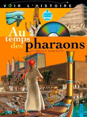 AU TEMPS DES PHARAONS-VOIR HISTOIRE