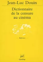 Dictionnaire de la censure au cinéma, images interdites