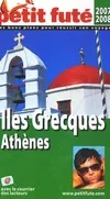 iles grecques , athenes  2007 petit fute