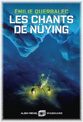 Les Chants de Nüying, CHANTS DE NUYING -LES [NUM]