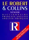 Le robert & collins senior : Dictionnaire français, dictionnaire français-anglais, anglais-français