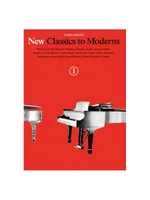 New Classics to Moderns Book 1