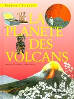 Planete des volcans (La)