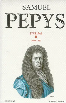 Samuel Pepys - Journal - tome 2