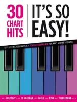30 Chart Hits: It's So Easy!, Superleichte Arrangements für Klavierbeginner