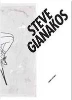STEVE GIANAKOS - MONOGRAPHIE, Monographie