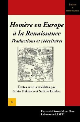 Homère en Europe à la Renaissance, Traductions et réécritures