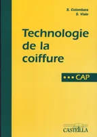 TECHNOLOGIE DE LA COIFFURE CAP, CAP