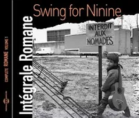 SWING FOR NININE INTEGRALE ROMANE VOLUME 1