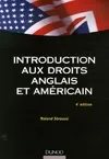 Introduction aux droits anglais et américain - 4ème édition