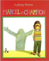 Marcel le champion