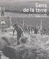 Gens de la terre : la France rurale de 1880 à 1940, la France rurale, 1880-1940