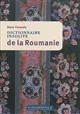 Dictionnaire Insolite de la Roumanie