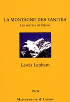 Montagne des vanités (La) - Les secrets de Davos, les secrets de Davos