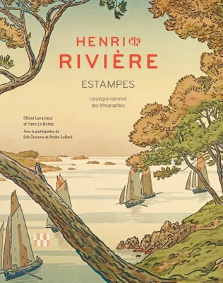 Henri Rivière estampes, Catalogue raisonné des lithographies