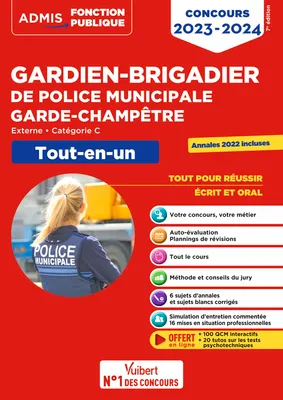 Concours Gardien-brigadier de police municipale et Garde-champêtre - Catégorie C - Tout-en-un, Concours externe 2023-2024