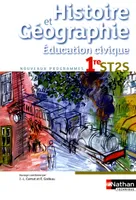 Histoire-Géographie - Education civique - 1re ST2S Livre de l'élève, nouveaux programmes