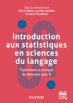 Introduction aux statistiques en sciences du langage, Traitement et analyse de données avec R