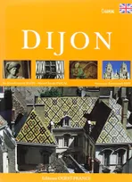 Aimer les hauts lieux de Dijon  - Anglais