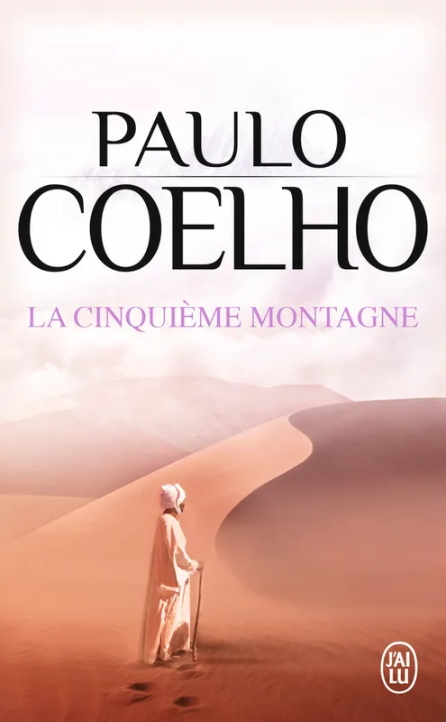 La cinquième montagne, roman Paulo Coelho