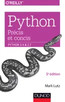 Python précis et concis - Python 3.4 et 2.7, Python 3.4 et 2.7