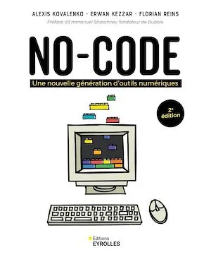 No-code -2e édition, Une nouvelle génération d'outils numériques
