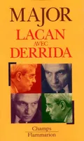Lacan avec Derrida, analyse désistentielle
